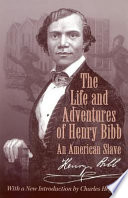 The Life and Adventures of Henry Bibb PDF Book By Henry Bibb