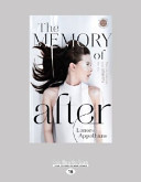 The Memory of After