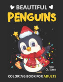 Beautiful Penguins Coloring Book For Adults