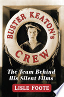 Buster Keaton s Crew
