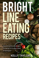 Bright Line Eating Recipes