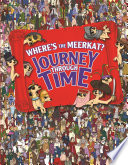 Where's The Meerkat? Journey Through Time