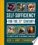 Self Sufficiency for the 21st Century Book