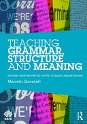 Teaching Grammar  Structure and Meaning