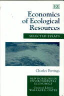 Economics of Ecological Resources