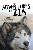 The Adventures of Zia