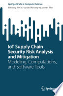 IoT Supply Chain Security Risk Analysis and Mitigation Book