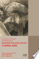 Transference Focused Psychotherapy for Borderline Personality Disorder Book
