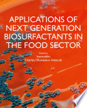 Applications of Next Generation Biosurfactants in the Food Sector