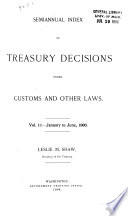Treasury Decisions Under the Customs  Internal Revenue  Industrial Alcohol  Narcotic and Other Laws Book