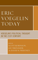 Eric Voegelin Today
