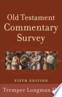 Old Testament Commentary Survey