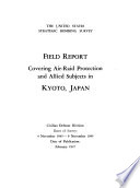 Field Report Covering Air raid Protection and Allied Subjects in Kyoto  Japan Book PDF
