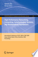 High Performance Networking  Computing  Communication Systems  and Mathematical Foundations Book