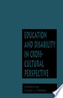 Education and Disability in Cross-Cultural Perspective