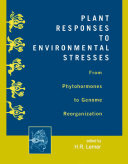 Plant Responses to Environmental Stresses