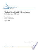 U  S  Mental Health Delivery System Infrastructure Book