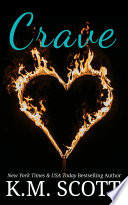 Crave (Addicted To You #1)
