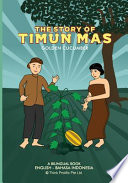 The Story of Timun Mas (Golden Cucumber)