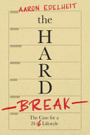 The Hard Break