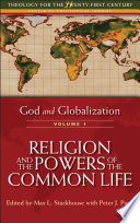 God and Globalization: Volume 1 PDF Book By Max L. Stackhouse