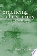 Practicing Christianity Book