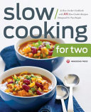 Slow Cooking for Two Book