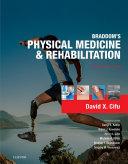 Braddom's Physical Medicine and Rehabilitation E-Book