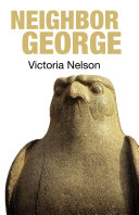 link to Neighbor George : including the short story Bolina Venus in the TCC library catalog