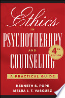 Ethics in Psychotherapy and Counseling Book