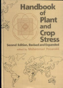 Handbook of Plant and Crop Stress, Second Edition