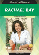 Rachael Ray: Food Entrepreneur