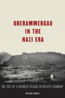 Oberammergau in the Nazi Era