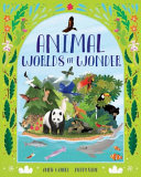 Animal Worlds of Wonder Book PDF