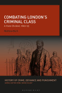 Combating London’s Criminal Class [Pdf/ePub] eBook