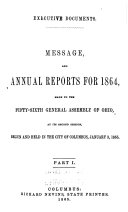 Message and Annual Reports for ..., Made to the ... General Assembly of Ohio ..