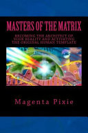 Masters of the Matrix Book