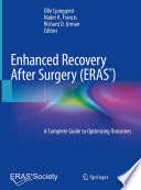 Enhanced recovery after surgery a complete guide to optimizing outcomes /