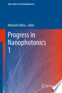 Progress in Nanophotonics 1 Book