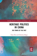 Heritage Politics in China