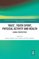 Race Youth Sport Physical Activity And Health