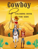 Cowboy Coloring Book For Kids