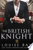 The British Knight PDF Book By Louise Bay