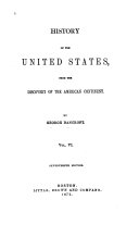 History of the United States, from the Discovery of the American Continent: The American revolution considered in its causes