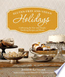 Gluten Free and Vegan Holidays Book
