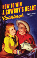 Read Pdf How to Win a Cowboy's Heart