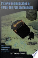 Pictorial Communication In Real And Virtual Environments Book