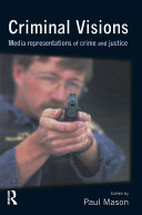 Criminal Visions by Paul Mason PDF