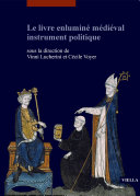 Le livre enluminé médiéval instrument politique [Pdf/ePub] eBook