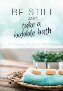 Be Still and Take a Bubble Bath Pdf/ePub eBook